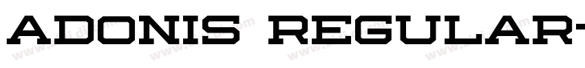 Adonis Regular字体转换 Adonis Regular字体转换